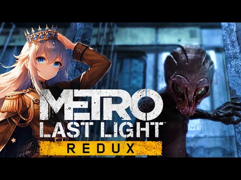 Видео: Вся правда о ЧЕРНЫХ/Metro Last Light Redux/ 8 серия