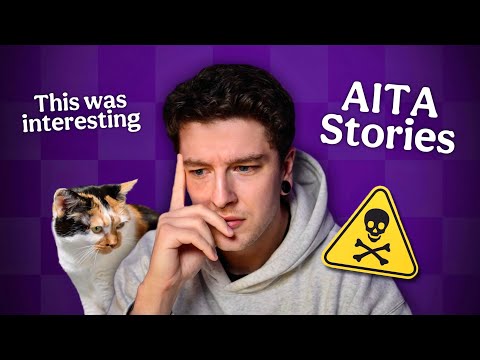 Видео: 11 тревожных историй AITA