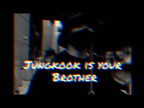 Видео: [65+]Чон Чонгук твой брат|8