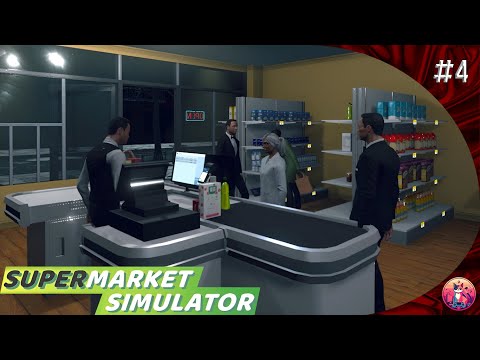 Видео: РАСШИРЯЕМ МАГАЗИН - Supermarket Simulator #4