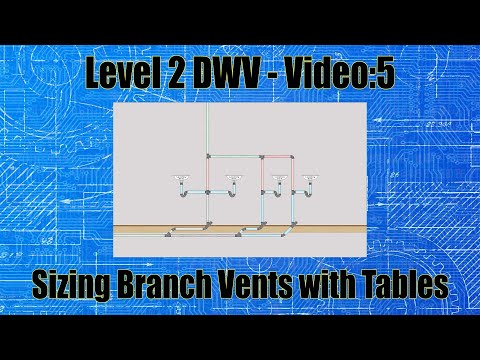 Видео: Уровень 2 DWV - Видео: 5. Размеры вентиляционных отводов с помощью таблиц