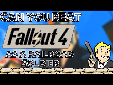 Видео: Сможете ли вы пройти Fallout 4, играя за солдата-железнодорожника?