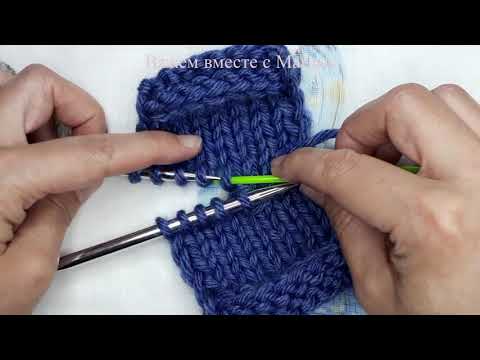 Видео: Шов петля в петлю по лицевой глади часть 2. Трикотажный невидимый шов иглой со спиц