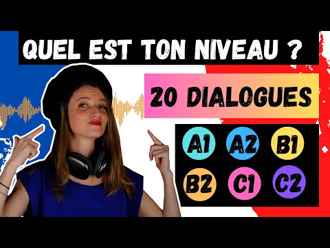 Видео: 🇫🇷 ВИКТОРИНА НА ПОНИМАНИЕ НА СЛУХ 🔊 TCF / КАКОЙ У ВАС УРОВЕНЬ ФРАНЦУЗСКОГО ЯЗЫКА? A1_A2 _B1_B2_C1_C2