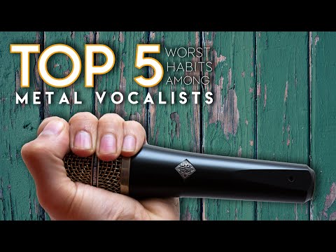 Видео: Топ-5 худших привычек среди металл-вокалистов