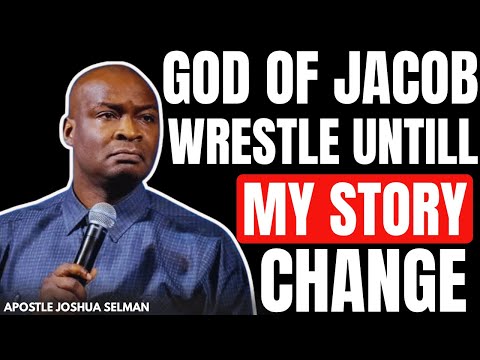 Видео: БОГ ИАКОВА, БОРИСЬ, ПОКА МОЕ ИМЯ И ИСТОРИЯ НЕ ИЗМЕНЯТСЯ | АПОСТОЛ ДЖОШУА СЕЛМАН