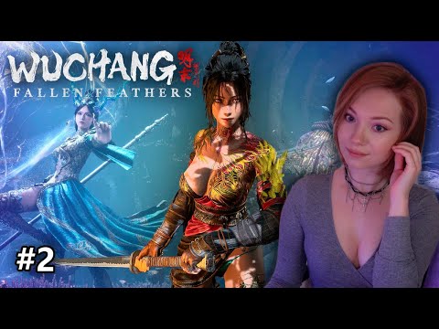 Видео: Горячий соулслайк #2  • WUCHANG: Fallen Feathers • Прохождение на стриме