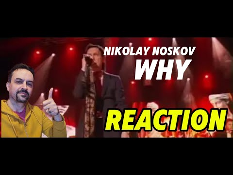 Видео: Nikolay Noskov "Why" Зачем Николай Носков REACTION