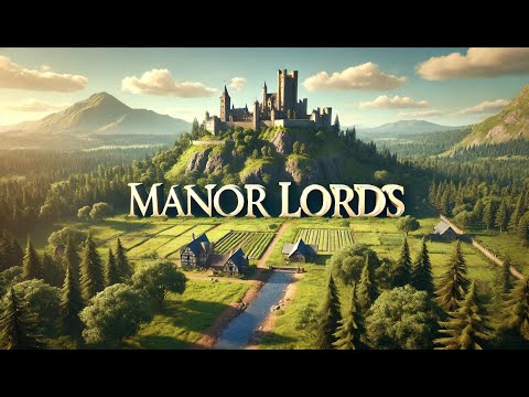 Видео: ЧТО ОЖИДАЕТ MANOR LORDS В 2025 ГОДУ? ЭТИ ОБНОВЛЕНИЯ ШИКАРНЫ!