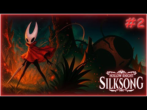Видео: ИСПУГАЛА ТЁТКУ - Hollow Knight: Silksong #2