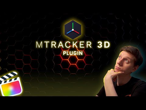 Видео: 3D mTracker для Final Cut Pro // Плагин для 3D трекинга от @motionvfx