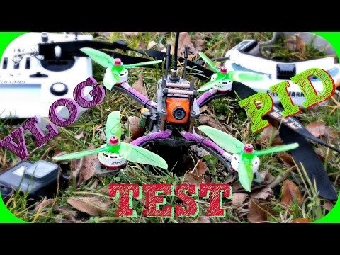 Видео: VLOG Настраиваю PID тестирую новый гоночный квадр.