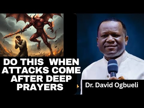 Видео: ПОЧЕМУ ДЬЯВОЛ БОЛЬШЕ ВСЕГО СРАЖАЕТСЯ ПОСЛЕ ИНТЕНСИВНОЙ МОЛИТВЫ – ДОКТОР ДЭВИД ОГБУЭЛИ