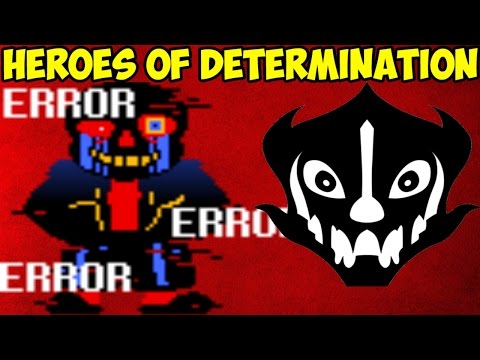 Видео: Undertale файтинг - Heroes of Determination | Error Sans