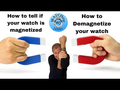Видео: Намагничены ли ваши часы? Как проверить намагниченность? Как размагнитить часы?