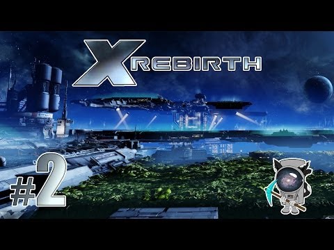 Видео: X Rebirth - Прохождение #2 - Подбор команды для грузового корабля