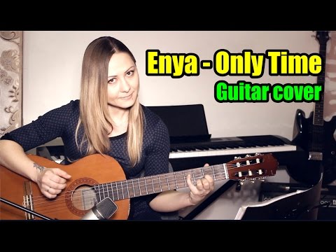 Видео: Enya - Only Time | На гитаре + разбор