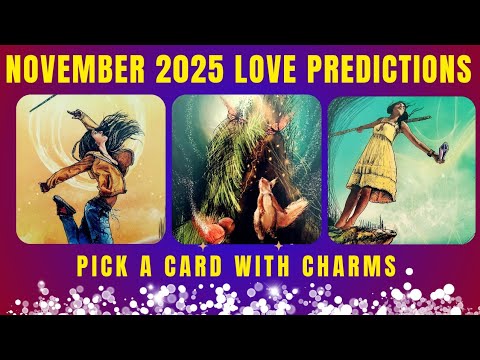 Видео: 💘ЛЮБОВНЫЕ ПРЕДСКАЗАНИЯ НА НОЯБРЬ 2025 ГОДА💘|🔮ШАРМ|ВЫБОР КАРТ ТАРО🔮