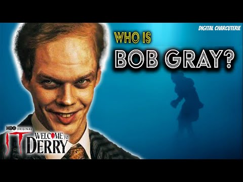 Видео: КТО ТАКОЙ БОБ ГРЕЙ?! Ужасающая правда о Пеннивайзе и «Добро пожаловать в Дерри»