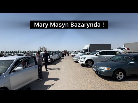 Видео: Mary Masyn Bazarynda! Masynlan Bahasy! Авторынок В Туркменистане