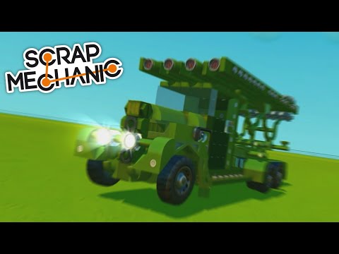 Видео: Обзор на БМ-13 "Катюша" - Scrap Mechanic