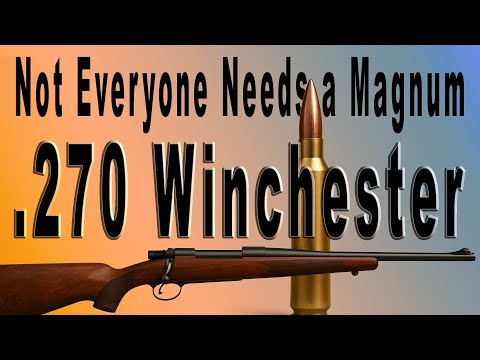 Видео: Безумие «Магнума»: почему охотники продолжают возвращаться к .270 Winchester