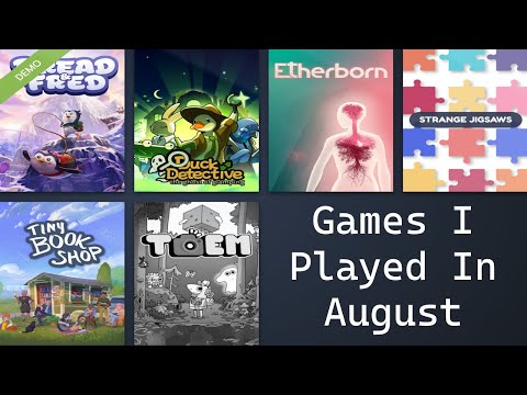 Видео: Игры, в которые я играл в августе