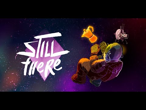 Видео: Still There обзор , прохождение #2 Нужна помощь!