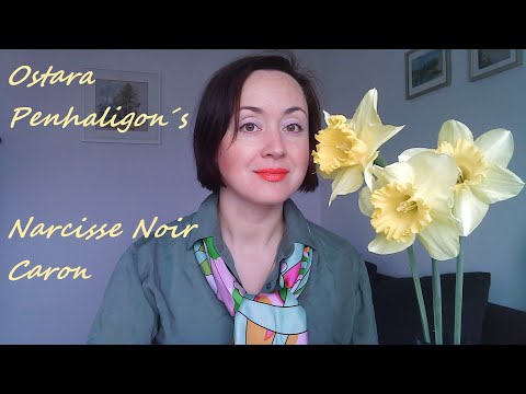Видео: Поговорим об ароматах с нотой нарцисса Ostara Penhaligon´s, Narcisse Noir Caron