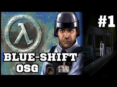 Видео: Прохождение игры Half-Life: Blue Shift ("Прибытие На Службу") #1