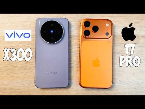 Видео: VIVO X300 VS IPHONE 17 PRO - КАКОЙ ТЕЛЕФОН ЛУЧШЕ? ПОЛНОЕ СРАВНЕНИЕ!