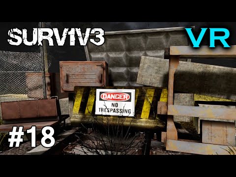 Видео: Нигде-SURV1V3 VR #18