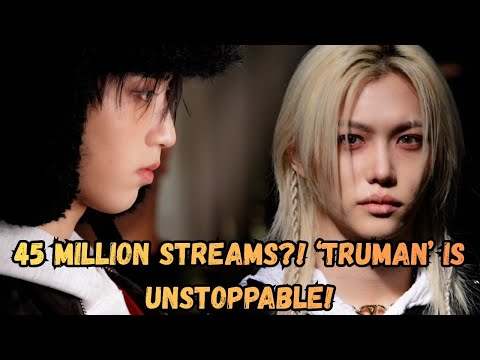 Видео: «TRUMAN» от Felix & Han превысила 45 миллионов прослушиваний — песня, которая изменила всё!