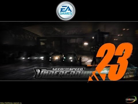 Видео: Прохождение Need for Speed: Underground #23 ( Самая добрая серия :D )