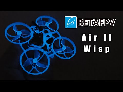 Видео: BETAFPV Air65 II Wisp, светящийся в темноте, специальная серия