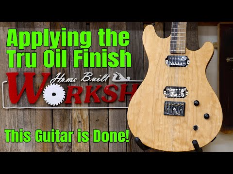 Видео: Сборка гитары из стёганого клёна. Часть 3 | Нанесение покрытия Tru-Oil и завершение сборки гитары