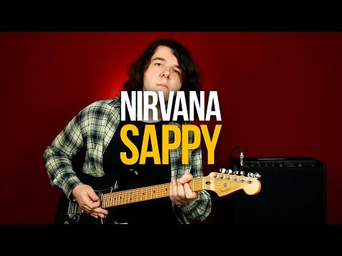 Видео: Как играть Nirvana - Sappy на гитаре [вместе с СОЛО]