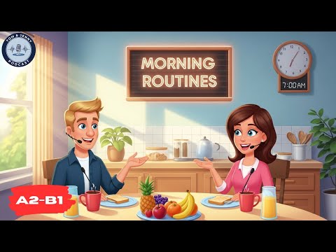 Видео: A2-B1 | Изучайте английский с помощью утренних занятий и разговоров за чашкой кофе! (АНГЛ. СУБТИТРЫ)