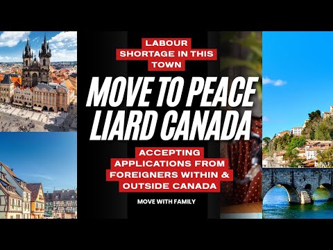 Видео: Peace Liard CANADA — это НОВЫЙ ПУТЬ для иностранных работников, ищущих ПМЖ