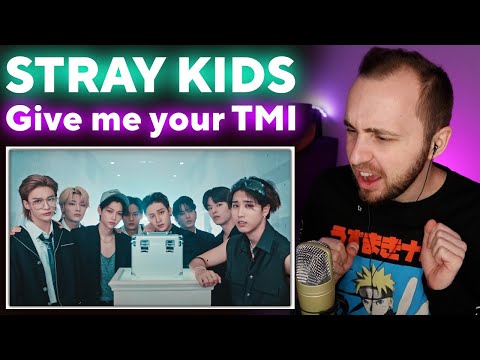 Видео: Stray Kids - Give Me Your TMI // реакция