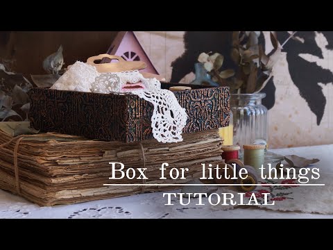 Видео: Ящик для мелочей/Box for little things | TUTORIAL