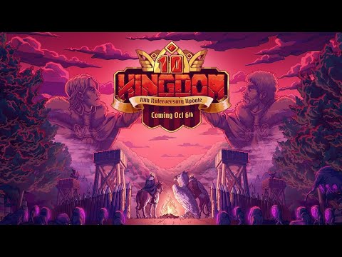 Видео: ПРАЗДНУЕМ 10 ЛЕТИЕ - Kingdom Two Crowns - RULERVERSARY