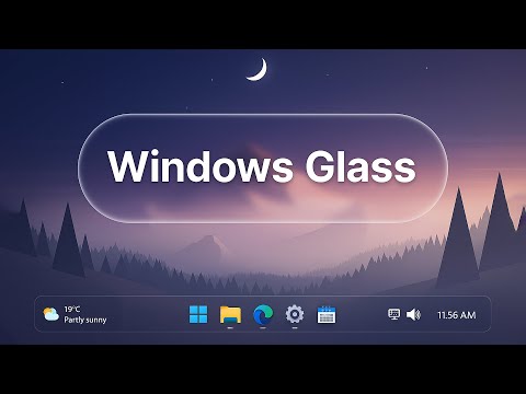 Видео: WindowGlass Theme - Делаем Windows прозрачным / Liquid Glass on Windows 11
