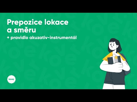 Видео: Занятие по грамматике, тема: «Prepozice lokace a směru + pravidlo akuzativ-instrumentál»