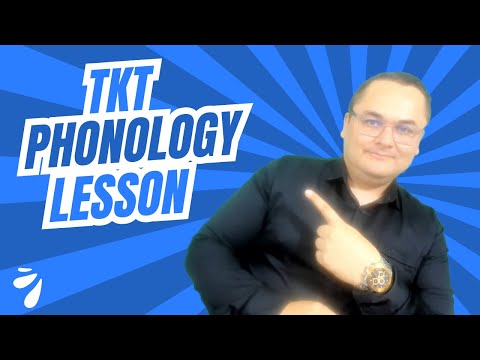 Видео: TKT, ФОНОЛОГИЯ, КУРС TKT, ИЗУЧЕНИЕ TKT, ТЕСТ НА ЗНАНИЯ ПРЕПОДАВАТЕЛЕЙ.