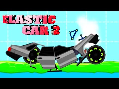 Видео: Эластичная тачка часть 1 - ELASTIC CAR 2 gameplay прохождение летсплей про машин
