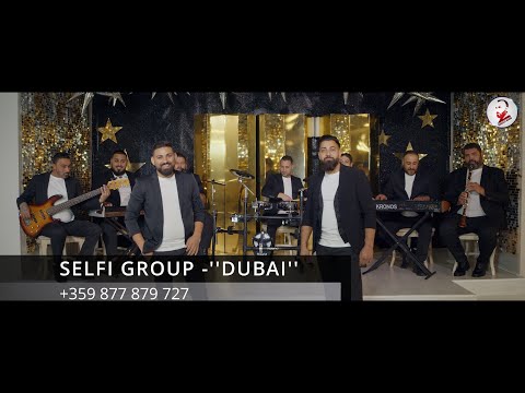 Видео: SELFI GROUP -''DUBAI''/СЕЛФИ ГРУП -''ДУБАЙ'' (Official Video) 2024