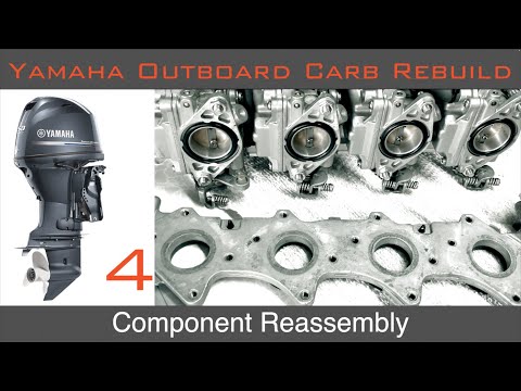 Видео: Серия для ремонта карбюратора подвесного двигателя Yamaha 4-тактного типа [4] Сборка компонентов