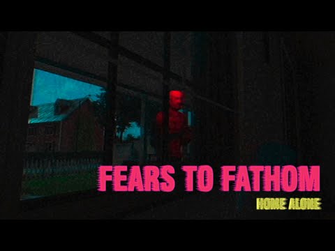 Видео: Какой то дед стучится в двери. Fears to Fathom Home alone