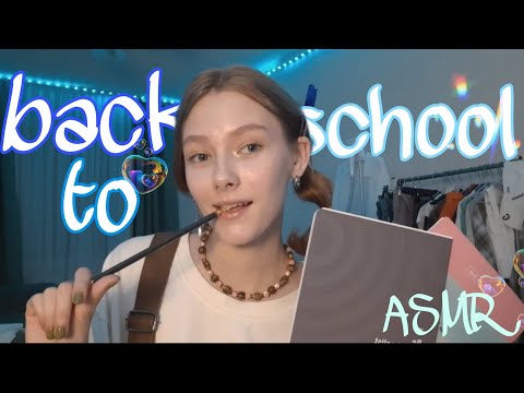 Видео: асмр back to school!📑
